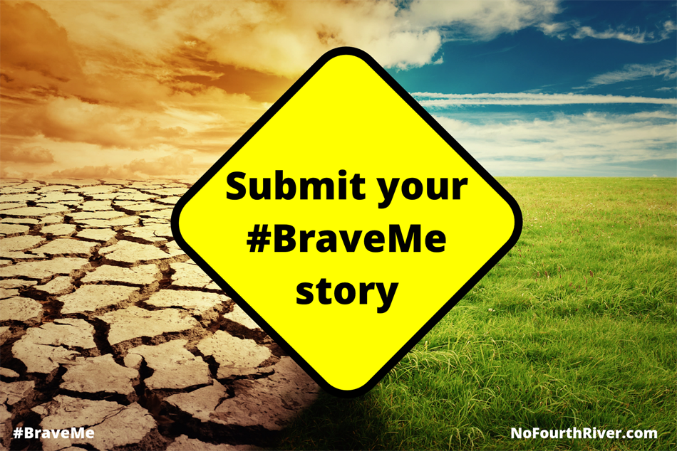 Brave me - Submit your story